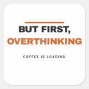 Search for but first coffee stickers Caffeine