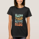 Search for funny christian tshirts Bless