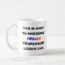 Search for french professor mugs Teacher