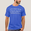 Search for heavy metal chemistry tshirts Scientist