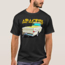 Search for chevy truck tshirts Apache