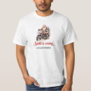 Search for santa claus on a motorcycle tshirts For him