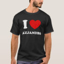 Search for alejandro tshirts Funny