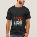 Search for circus staff tshirts Birthday