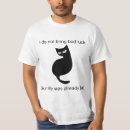 Search for bad luck tshirts Pet