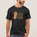 Search for eat local tshirts Can