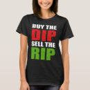 Search for buy the dips tshirts Rip
