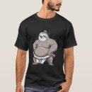 Search for funny wrestling tshirts Sloth