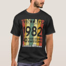 Search for 40 years of being awesome tshirts 1982