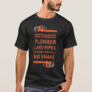 Search for pipefitter tshirts Plunger
