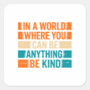 Search for positive vibes stickers Kindness matters