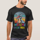 Search for awesome since 1971 tshirts Dinosaur