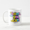 Search for believe you can mugs Quote