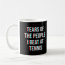 Search for tennis mugs Tears
