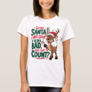 Search for bad santa tshirts Naughty list