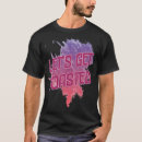 Search for lets get toasted tshirts Quote