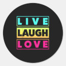 Search for live laugh love stickers Cool