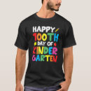 Search for 100th day celebration tshirts Kindergarten