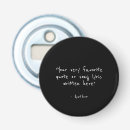 Search for funny sayings bottle openers For her