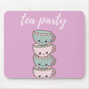 Search for tea parties mouse mats For her