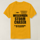 Search for storm chaser tshirts Meteorologist