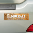 Search for democracy bumper stickers Politics