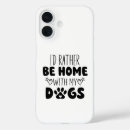 Search for funny dogs iphone cases Quotes