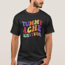 Search for tummy ache survivor tshirts Retro