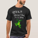 Search for kiss a frog tshirts Quote