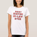Search for best sister ever tshirts Sister in law