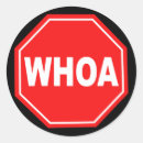 Search for whoa Stop