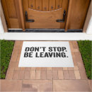Search for funny sarcastic doormats Quote