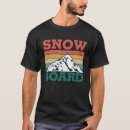 Search for snowboard tshirts Vacation