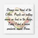 Search for funny office magnets Co workers