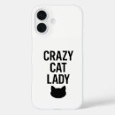 Search for crazy iphone cases Crazy cat lady