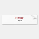 Search for coaching bumper stickers Coaches