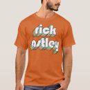 Search for rick astley tshirts Anniversary