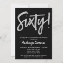 Search for fancy 60th birthday invitations Sixty