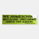 Search for homeschooled bumper stickers Unschooling