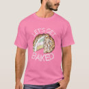 Search for funny baking tshirts Dessert