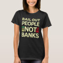 Search for bail out tshirts Banks