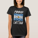 Search for proud latina tshirts Hispanic