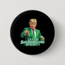 Search for st patricks tshirts badges Presidential satire