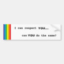 Search for respect bumper stickers Gay