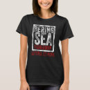 Search for bering tshirts Sea