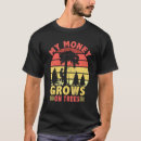 Search for money grows on trees tshirts Logging