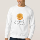 Search for orange you glad Fruit
