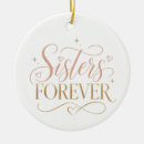 Search for sister quotes christmas tree decorations Sisterhood