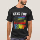 Search for lgbt trump tshirts Gays