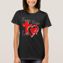 Search for faith hope love tshirts Church